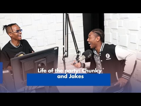 Life of the party: Chunky and Jakes