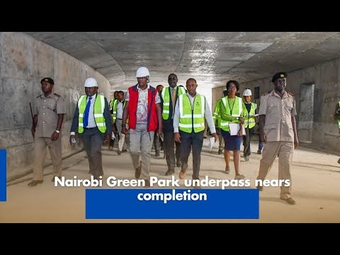 Nairobi Green Park underpass nears completion