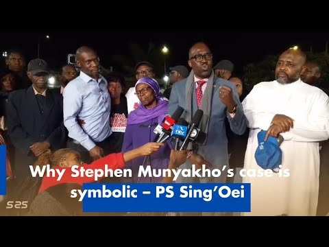 Why Stephen Munyakho’s case is symbolic – PS Sing’Oei