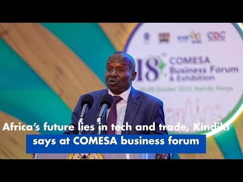 Africa’s future lies in tech and trade, Kindiki says at COMESA business forum
