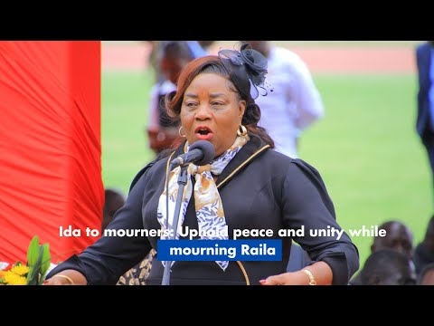Ida to mourners -Uphold peace and unity while mourning Raila