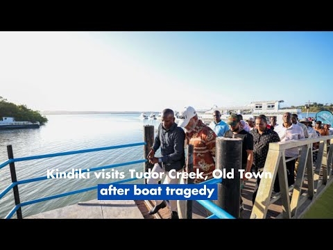 Kindiki visits Tudor Creek, Old Town after boat tragedy