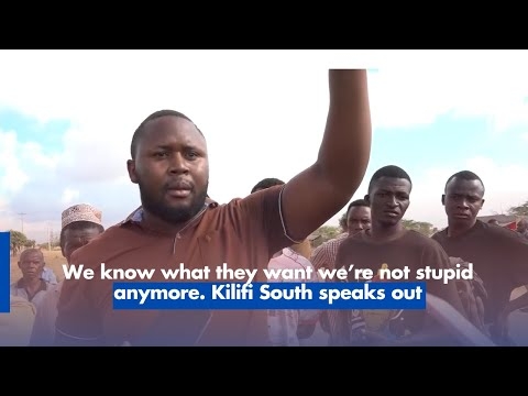Kilifi South Residents :We Know What They Want We’re Not Stupid Anymore