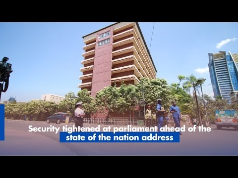 Security tightened at parliament ahead of the state of the nation address