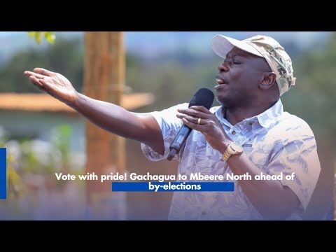 Vote with pride! Gachagua to Mbeere North ahead of by-elections