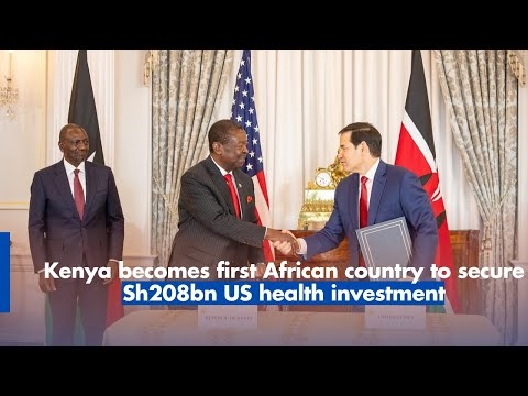 Kenya secures Sh208bn US health investment